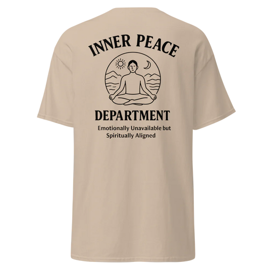 🧘 INNER PEACE DEPARTMENT – Unisex Statement Tee - For Male
