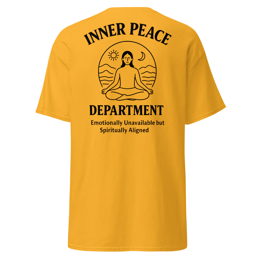 🧘 INNER PEACE DEPARTMENT – Unisex Statement Tee - For Female